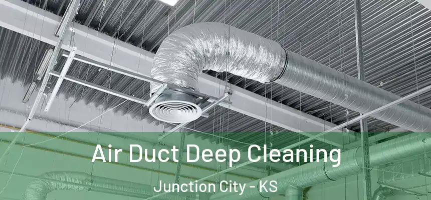  Air Duct Deep Cleaning Junction City - KS